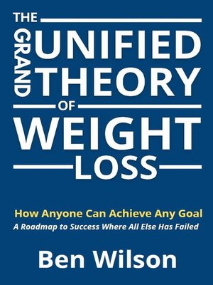 cover image of The Grand Unified Theory of Weight Loss